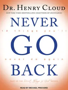 Never Go Back: 10 Things You'll Never Do Again