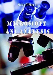 "Microscopy and Analysis" ed. by Stefan G. Stanciu