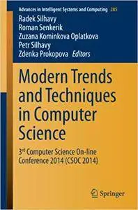 Modern Trends and Techniques in Computer Science (Repost)