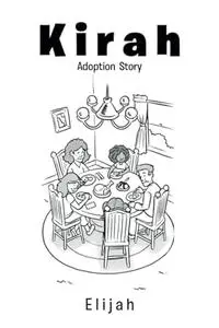 Kirah: Adoption Story