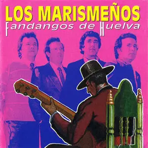Los Marismeños – Fandangos de Huelva (1993)