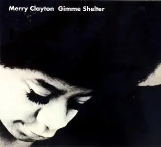 Merry Clayton - Gimme Shelter (1970) Remastered Reissue 2010