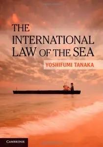 The International Law of the Sea (repost)