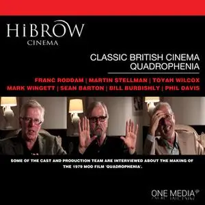 «HiBrow: Classic British Cinema – Quadrophenia» by Toyah Wilcox,Martin Stellman,Phil Davis,Mark Wingett,Franc Roddam,Bil