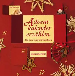 «Adventkalender erzählen: Ein Lese- und Märchenbuch» by Nina Stögmüller