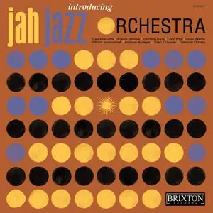 Jah Jazz Orchestra - Introducing Jah Jazz Orchestra (2020)