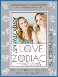The The AstroTwins' Love Zodiac: The Essential Astrology Guide for Women