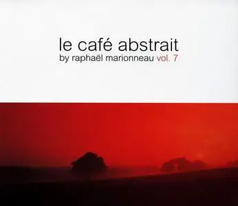 V.A. - Le Café Abstrait By Raphaël Marionneau Vol. 7 (2010)