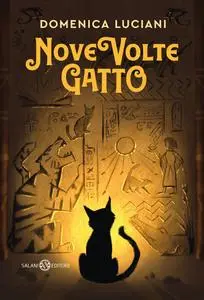 Domenica Luciani - Nove volte gatto