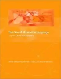 The Neural Simulation Language: A System for Brain Modeling