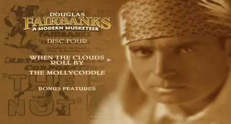 Douglas Fairbanks - A Modern Musketeer (1916-1921)