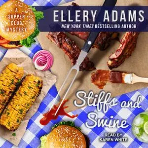 «Stiffs and Swine» by Ellery Adams