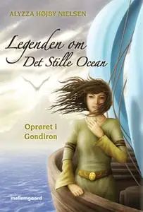 «LEGENDEN OM DET STILLE OCEAN» by Alyzza Højby Nielsen