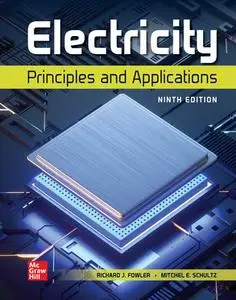 Electricity: Principle & Application, 9th Edition