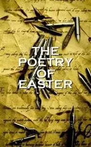 «The Poetry Of Easter» by Robert Browning