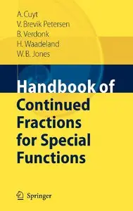 Handbook of Continued Fractions for Special Functions (Repost)