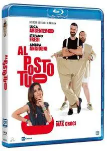 Al posto tuo (2016)