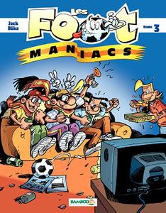 Les Foot Maniacs - Tome 3