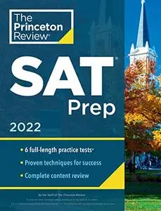 Princeton Review SAT Prep, 2022: 6 Practice Tests + Review & Techniques + Online Tools (College Test Preparation)