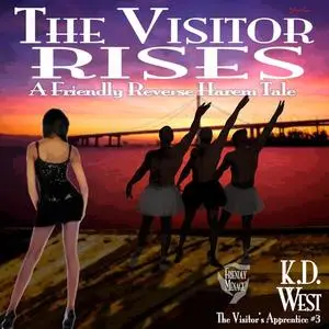 «The Visitor Rises» by K.D.West