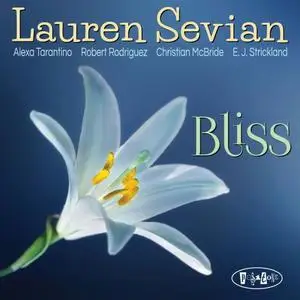 Lauren Sevian - Bliss (2018) [Official Digital Download 24/88]