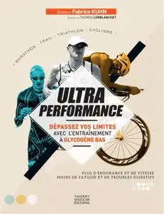 Fabrice Kuhn, "Ultra performance"