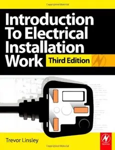 Introduction to Electrical Installation Work, Third Edition