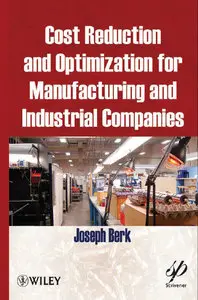 Cost Reduction and Optimization for Manufacturing and Industrial Companies (repost)