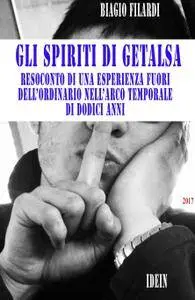 GLI SPIRITI DI GETALSA