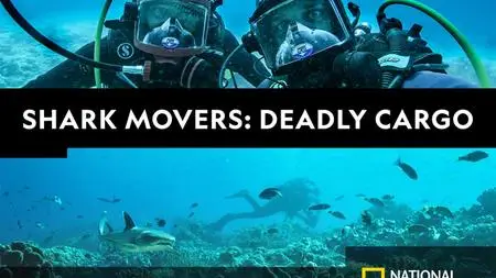 Shark Movers: Deadly Cargo (2019)