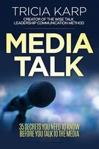 «Media Talk» by Tricia Karp