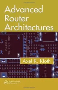 Advanced Router Architectures (repost)