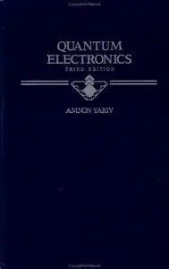 Quantum Electronics, 3 Ed