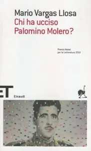Mario Vargas Llosa - Chi ha ucciso Palomino Molero?