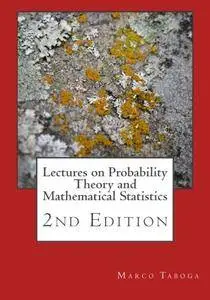 Lectures on Probability Theory and Mathematical Statistics, 2nd Edition