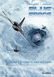 Blue Space - Band 2 - Das Dritte Auge der Indra