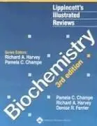 Lippincott's Illustrated Reviews: Biochemistry