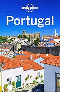 Lonely Planet Portugal (Travel Guide)