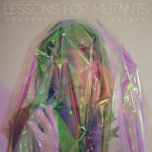Johanna Warren - Lessons for Mutants (2022) [Official Digital Download 24/48]
