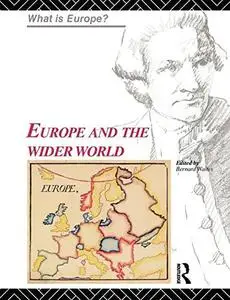 Europe and the Wider World (What is Europe?)