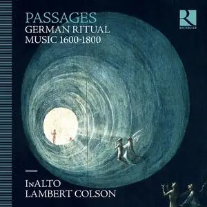 InAlto & Lambert Colson - Passages: German Ritual Music 1600-1800 (2022) [Official Digital Download 24/192]
