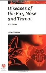 Lecture Notes on Diseases of the Ear, Nose and Throat (9th edition)