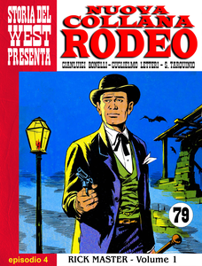 Nuova Collana Rodeo - Volume 4 - Rick Master