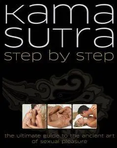Kama Sutra Step By Step (Repost)