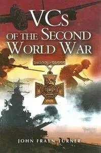 Vc's of the Second World War (Repost)