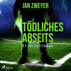 «Tödliches Abseits» by Jan Zweyer