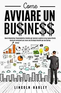 Come avviare un BUSINESS