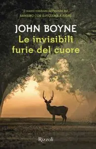 John Boyne - Le invisibili furie del cuore