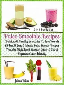 «Herbal Recipes: 25 Healthy Herbal Smoothies» by Juliana Baldec