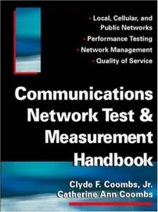 Communications Network Test and Measurement Handbook (Repost)